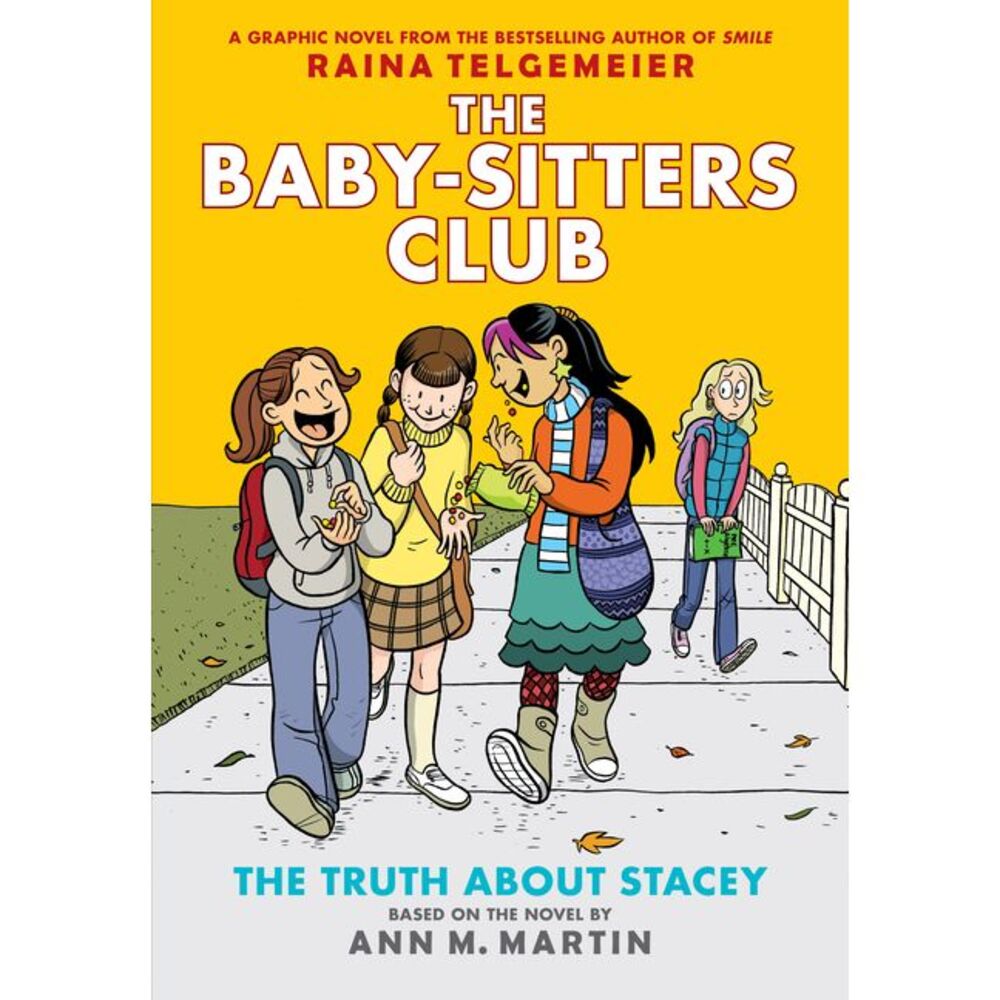 The Truth about Stacey: A Graphic Novel (the Baby-Sitters Club #2): Volume 2 --